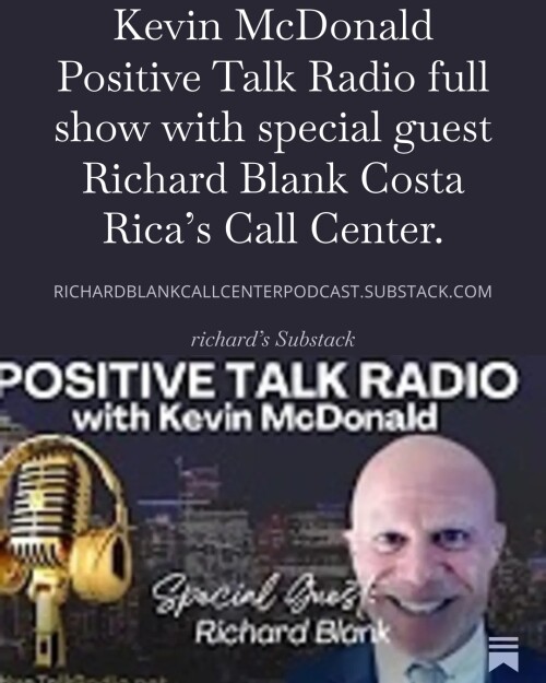 Kevin-McDonald-Positive-Talk-Radio-full-show-with-special-guest-Richard-Blank-Costa-Ricas-Call-Center.-3.jpg