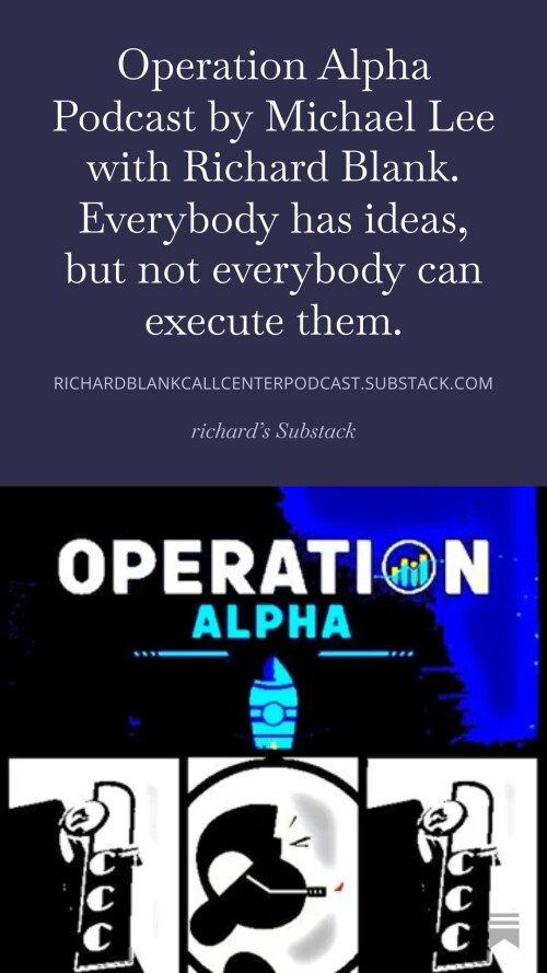 Operation-Alpha-Podcast-by-Michael-Lee-with-Richard-Blank.-Everybody-has-ideas-but-not-everybody-can-execute-them.-9.jpg