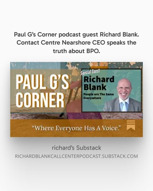 Paul-Gs-Corner-podcast-guest-Richard-Blank.-Contact-Centre-Nearshore-CEO-speaks-the-truth-about-BPO..jpg