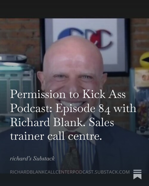 Permission-to-Kick-Ass-Podcast-Episode-84-with-Richard-Blank.-Sales-trainer-call-centre.-3.jpg