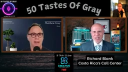 50-Tastes-of-Gray-podcast-entrepreneur-guest-Richard-Blank-Costa-Ricas-Call-Center-12.png