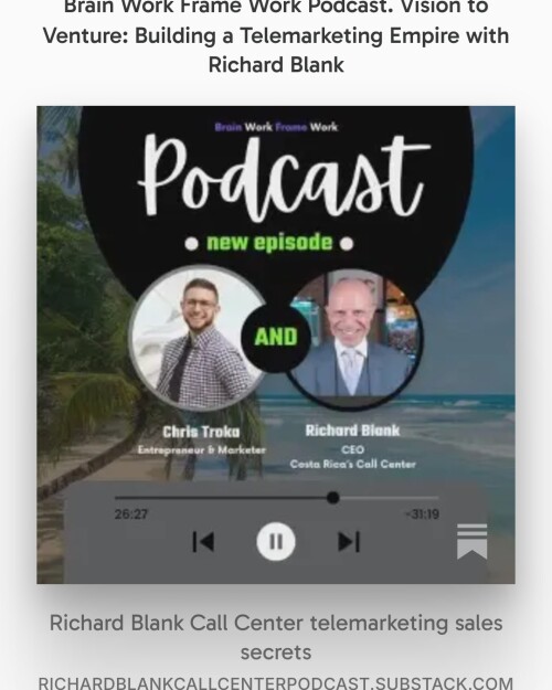 Brainwork-Framework-podcast-guest-Richard-Blank-Costa-Ricas-Call-Center.-10.jpeg