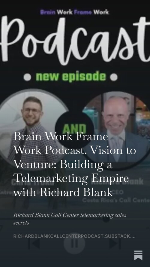 Brainwork-Framework-podcast-guest-Richard-Blank-Costa-Ricas-Call-Center.-11.jpeg