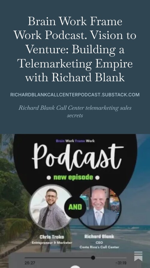 Brainwork-Framework-podcast-guest-Richard-Blank-Costa-Ricas-Call-Center..jpeg